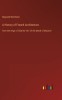 A History of French Architecture: from the reign of Charles VIII. till the death of Mazarin