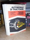 Cumpara ieftin AL. STEFLEA - AUTOMOBILE SI TRACTOARE : TEHNOLOGIA FABRICARII , REPARARII ,1977@