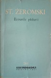 Ecourile Padurii - St. Zeromski, Nuvele, 1964, BPT, Literatura Romana, 381 Pagini, Paperback