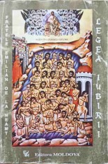 LEGEA IUBIRII-FRATELE EMILIAN DE LA NEAMT-309143