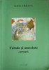 Fabule si Anecdote. Versuri - Sofia Timofte, Editura Pim, 2016, Poezie Romaneasca