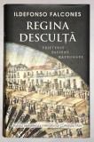 Regina Desculta, Ildefonso Falcones.