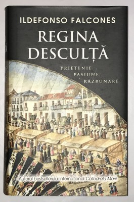 Regina Desculta, Ildefonso Falcones. foto