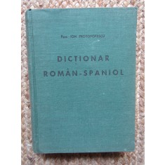 Dictionar roman-spaniol - Ion Protopopescu