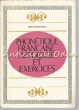 Phonetique Francaise Appliquee Exercices - Janeta Draghicescu, Franceza, Didactica si Pedagogica, 1980, 302 pagini