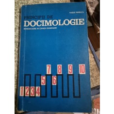 Principii de Docimologie, introducere in stiinta examinarii - Vasile Pavelcu
