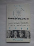 (C405) PAVEL CORUT - FLOAREA DE ARGINT