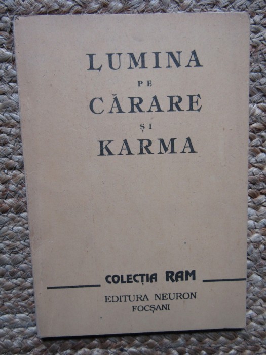 MABEL COLLINS - Lumina pe carare si karma