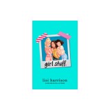 Girl Stuff.