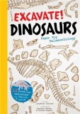 Excavate! Dinosaurs | Jonathan Tennant, Vladimir Nikolov, The Ivy Press