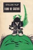 Stelian Filip - Flori de cactus