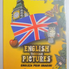 ENGLISH THROUGH PICTURES by MAXIM POPP , 2001 * MICI DEFECTE COPERTA