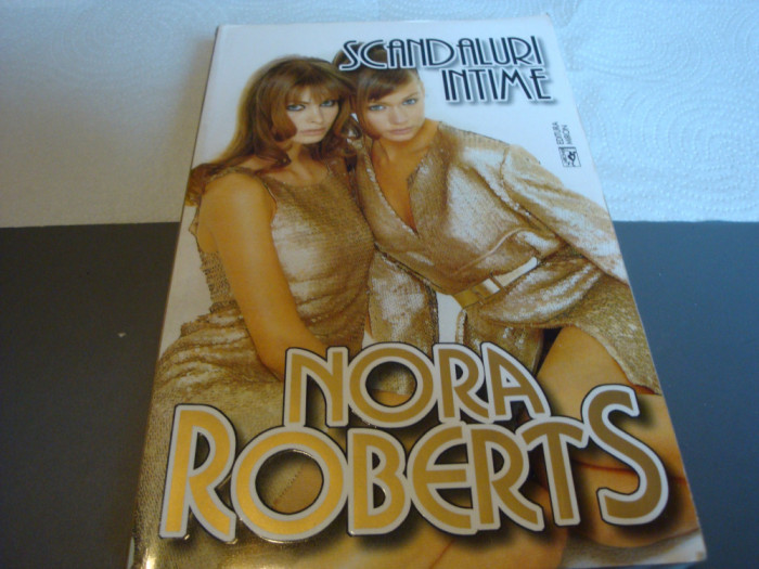 Nora Roberts - Scandaluri intime -ed Miron 1995