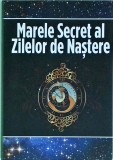 Jean Claude Marie - Marele secret al zilelor de nastere