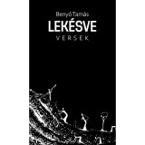 Lek&eacute;sve - Beny&oacute; Tam&aacute;s
