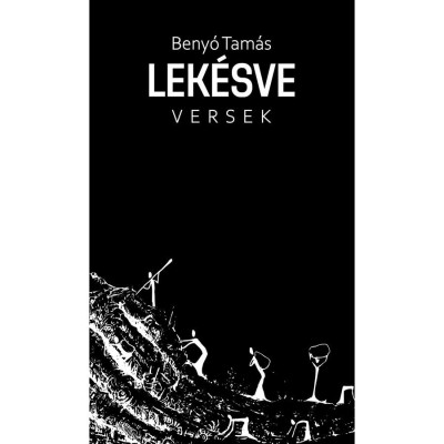 Lek&amp;eacute;sve - Beny&amp;oacute; Tam&amp;aacute;s foto