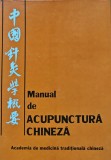 Cumpara ieftin Manual de acupunctura chineza - 1982 ($I184)