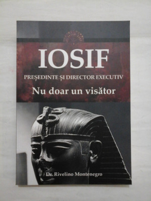 IOSIF PRESEDINTE SI DIRECTOR EXECUTIV * Nu doar un visator - Rivelino Montenegro foto