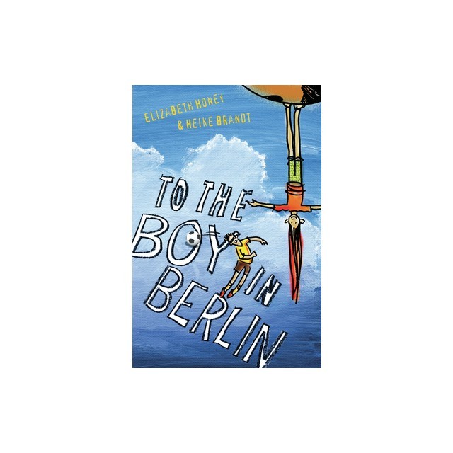 To the Boy in Berlin