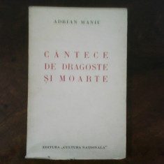 Adrian Maniu Cantece de dragoste si moarte, ed. princeps, 1935