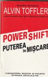 ALVIN TOFFLER - PUTEREA IN MISCARE