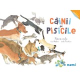 C&acirc;inii şi pisicile - Prietenii omului - &Eacute;milie Vanvolsem Eric Mathivet