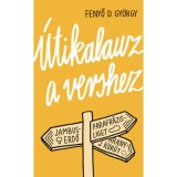 &Uacute;tikalauz a vershez - Fenyő D. Gy&ouml;rgy