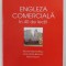 ENGLEZA COMERCIALA IN 40 DE LECTII de MICHEL MARCHETEAU ...MICHEL SAVIO , 2007