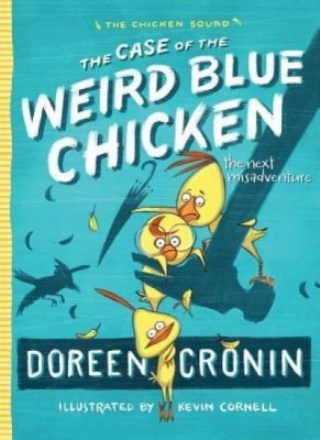 The Case of the Weird Blue Chicken: The Next Misadventure foto