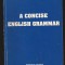 C10002 - A CONCISE ENGLISH GRAMMAR - GEORGE GRUIA