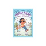 Marya Khan and the Awesome Adventure Park (Marya Khan #4)