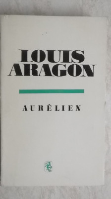 Louis Aragon - Aurelien foto