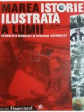Mariana Badescu - Marea istorie ilustrata a lumii, vol. 6 (Editia: 2008)