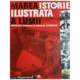 Mariana Badescu - Marea istorie ilustrata a lumii, vol. 6 (Editia: 2008)