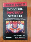Herbert Spencer, Individul &icirc;mpotriva statului