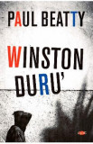 Winston Duru&#039; - Paul Beatty