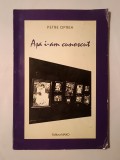 Petre Oprea - Așa i-am cunoscut