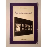 Petre Oprea - Așa i-am cunoscut