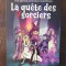 La qu&ecirc;te des sept sorciers-Luc Marie