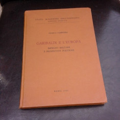 GARIBALDI E L'EUROPA - ANGELO TAMBORRA (CARTE IN LIMBA ITALIANA)