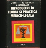 Cumpara ieftin INTRODUCERE &Icirc;N TEORIA ȘI PRACTICA MEDICO-LEGALĂ - I. QUAI, TERBANCEA