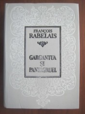 Francois Rabelais - Gargantua si Pantagruel