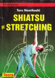 Shiatsu Si Stretching - Toru Namikoshi ,560374