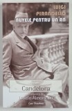 CANDELORA , NUVELE PENTRU UN AN , VOLUMUL 13 de LUIGI PIRANDELLO , 2025