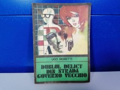 Ugo Moretti - Dublul delict din strada Governo Vecchio / C12