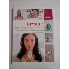 CRYSTALS FOR EVERYDAY LIVING - CHRISTINA RODENBECK
