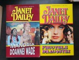 2 titluri JANET DAILEY: M&acirc;ndria doamnei Wade * Fructele dragostei