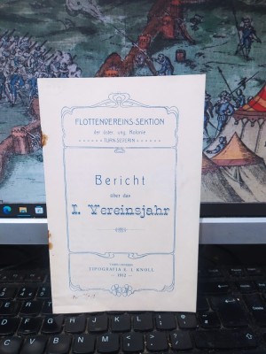 Flottenvereins-Sektion der oster. ung. Kolonie Turn-Severin, Bericht uber das I. Vereinsjahr, Turnu Severin 1912, 179 foto