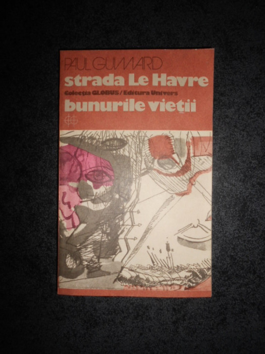PAUL GUIMARD -STRADA LE HAVRE BUNURILE VIETII