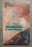 Hanif Kureishi - Intimitate și alte povestiri